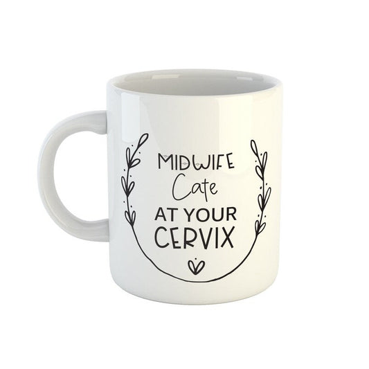 Midwife at your cervix mug personalised with name funny midwife gift