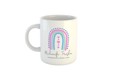 Personalised Midwife Mug, Compassionate Gifted Wise, Mug, Gift for Midwife, Custom Gift for Midwife, Personalised Midwife Gift, Rainbow Midwife Mug