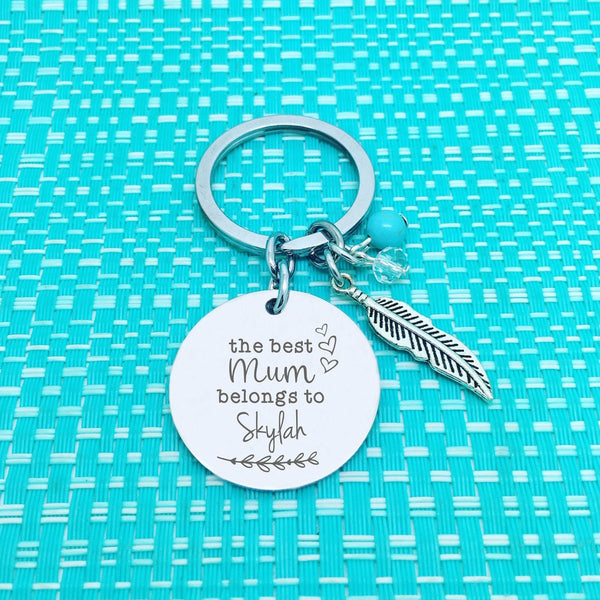 The Best Mum Belongs To Personalised Keyring (Change Mum to another name of your choosing)