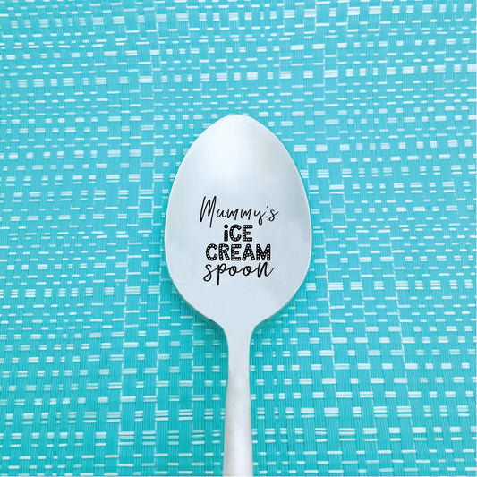 Mummy's Ice Cream Spoon (Personalise It With Any Name)