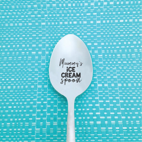 Mummy's Ice Cream Spoon (Personalise It With Any Name)