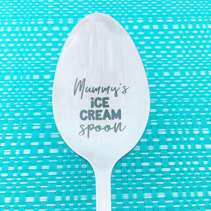 Mummy's Ice Cream Spoon (Personalise It With Any Name)