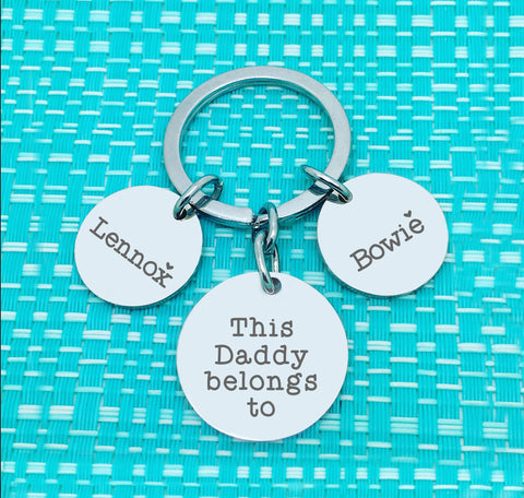 This Daddy Belongs To Multi Pendant Personalised Keyring (Dedicate to another person of your choosing)