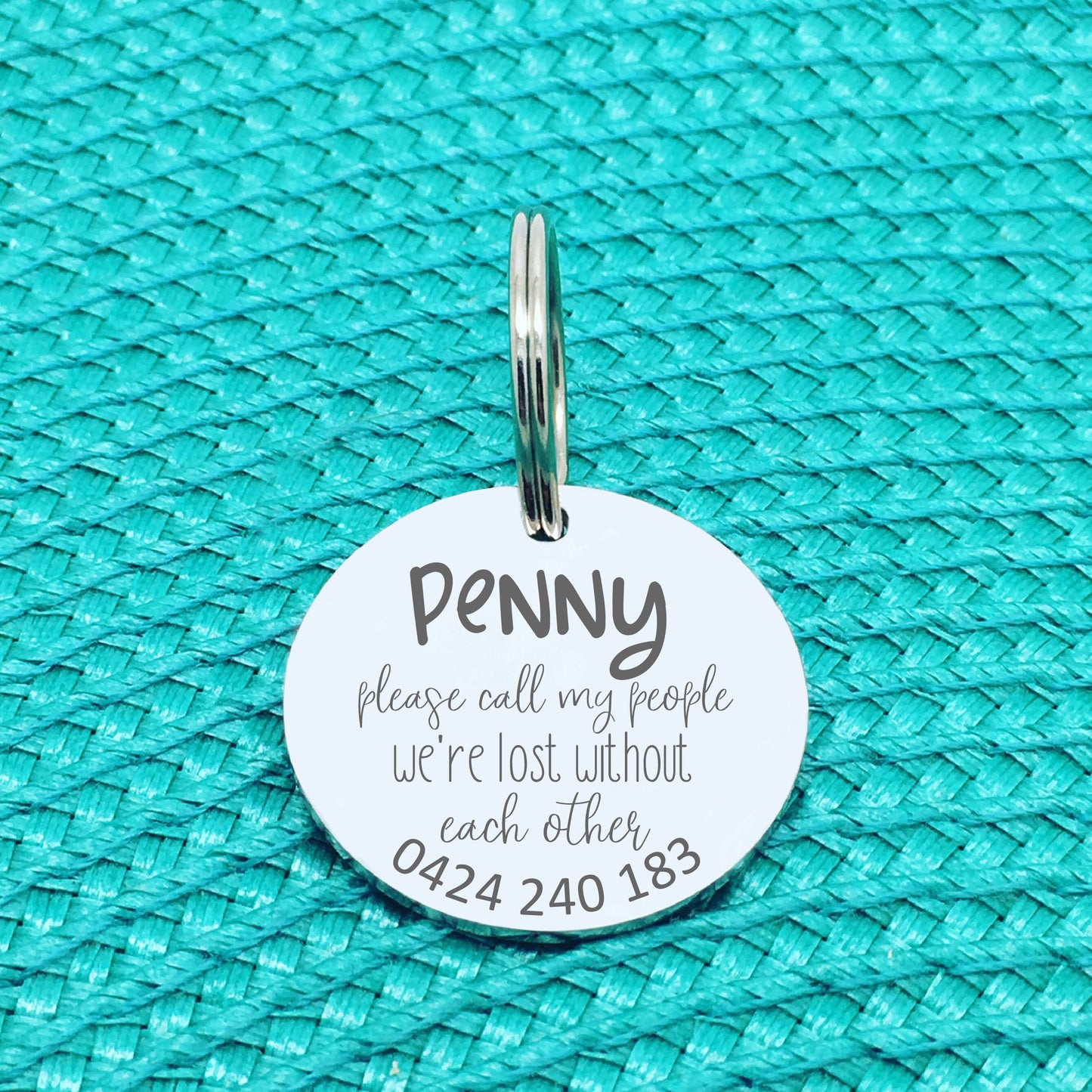 Personalised Pet Tag, Please Call My People We're Lost Without Each Other Design