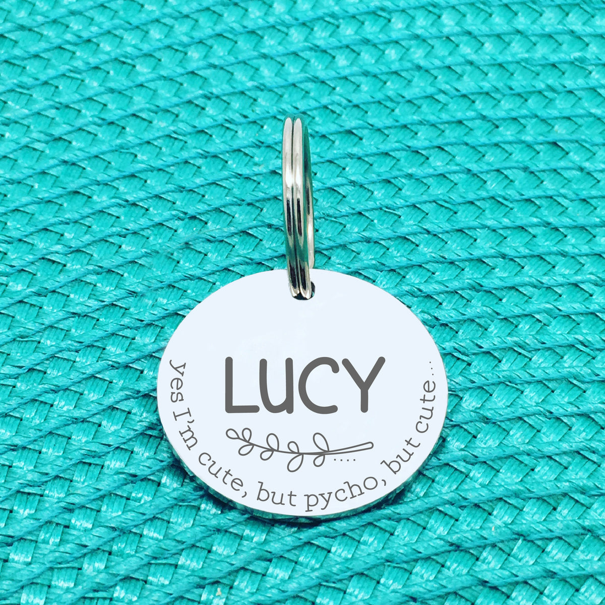 Personalised Pet Tag - Yes I'm Cute, But Psycho, But Cute Design (Custom Engraved Silver Dog Tag, Dog Name Tags)