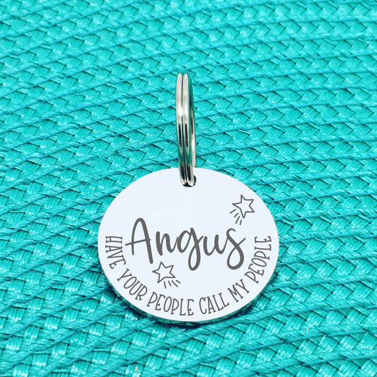 Personalised Pet Tag - Have Your People Call My People, 'Angus' Star Design (Custom Engraved Silver Dog Tag, Dog Name Tags)