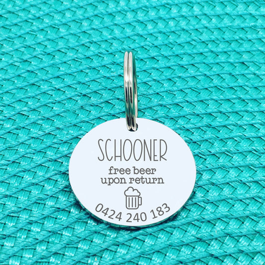 Personalised Pet Tag, Free Beer Upon Return, 'Schooner' Design (Personalised Custom Engraved Dog Tag /  Personalised Cat Tag)