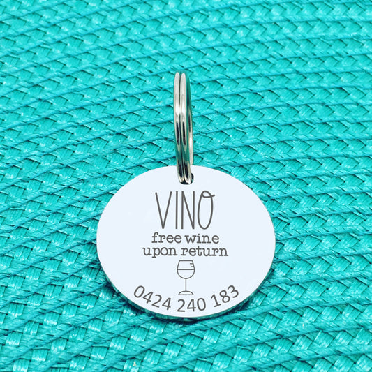 Personalised Pet Tag, Free Wine Upon Return, 'Vino' Design (Personalised Custom Engraved Dog Tag /  Personalised Cat Tag)