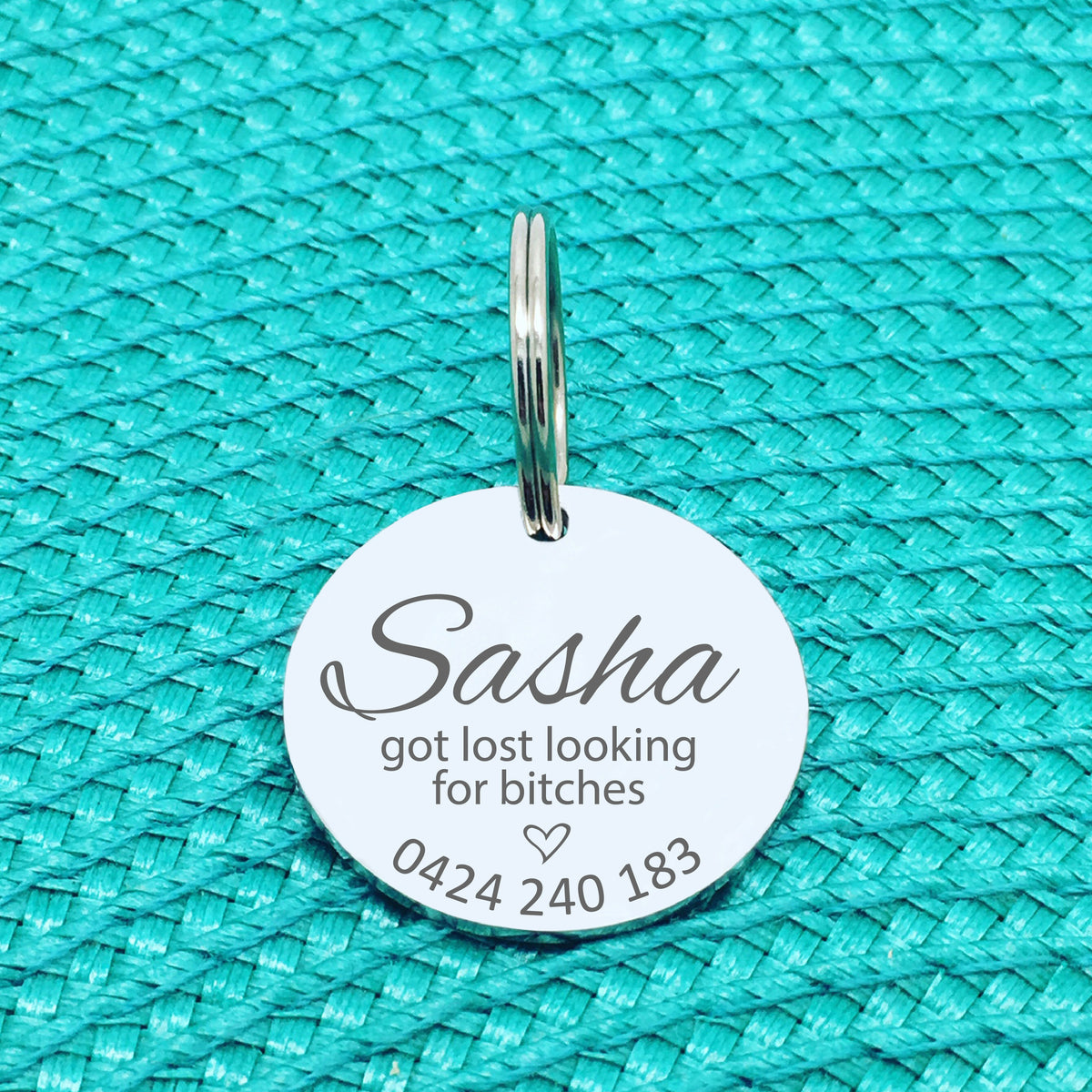 Personalised Pet Tag, Got Lost Looking for Bitches 'Niko' Design (Personalised Custom Engraved Dog Tag)