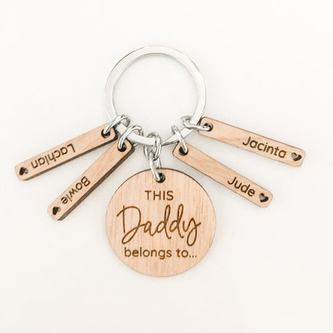 This Daddy belongs to personalised wooden keyring (dedicate to any name you like)