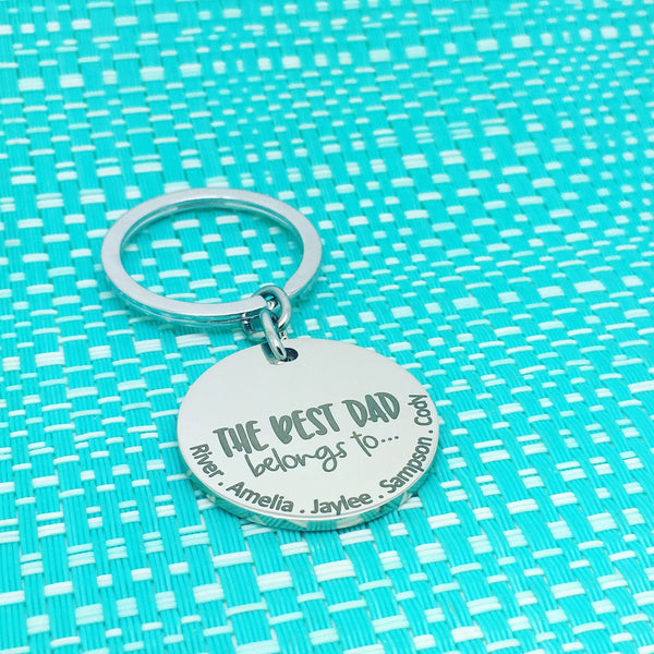 The Best Dad Belongs To Personalised Keyring (change Daddy to a name of your choosing)