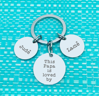 Personalised Keyring - This Daddy Is Loved By
