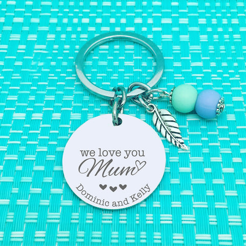 We Love You Mum Personalised Keyring (Change Mum to another name of your choosing)