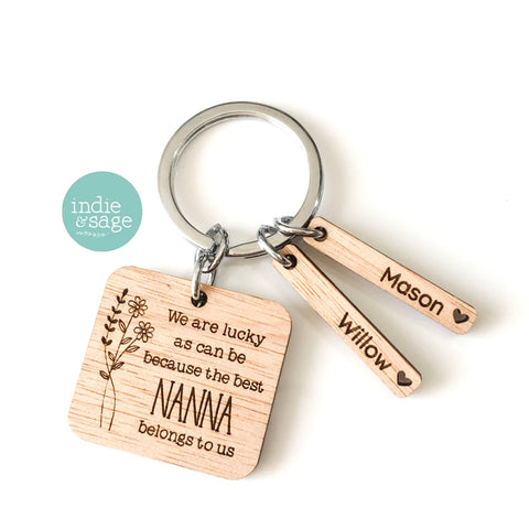 We Are As Lucky As Can Be Because The Best Nanna Belongs To Us Personalised Wooden Keyring (change Mum to a name of your choosing)