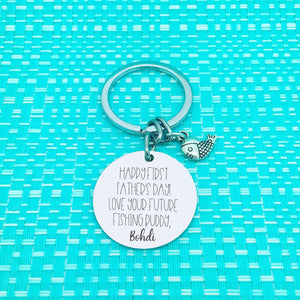 Happy First Fathers Day From Your Future Fishing Buddy Keyring (change Daddy to a name of your choosing)
