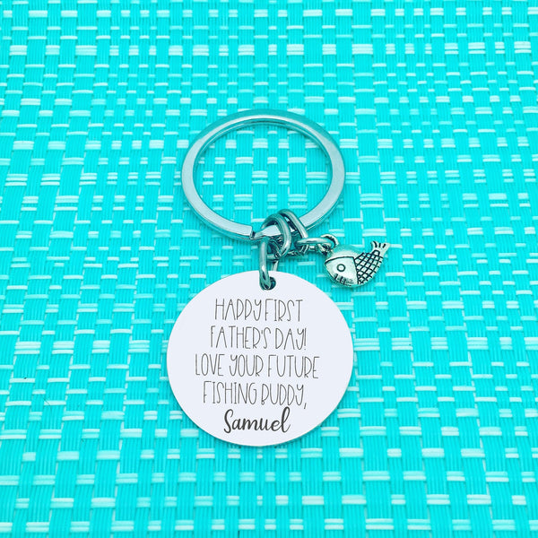 Happy First Fathers Day From Your Future Fishing Buddy Keyring (change Daddy to a name of your choosing)
