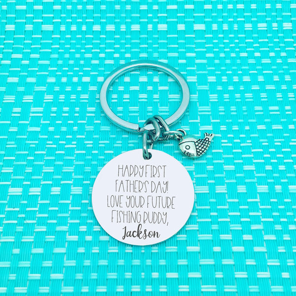Happy First Fathers Day From Your Future Fishing Buddy Keyring (change Daddy to a name of your choosing)