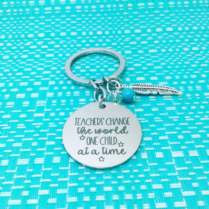 Teachers Change The World Double Sided Personalised Keyring (Add Your Message To The Back)