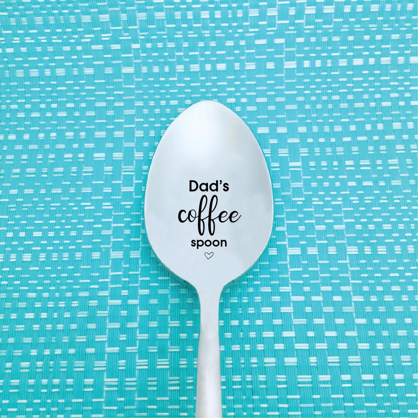 Personalised Spoon - Dad's Coffee Spoon