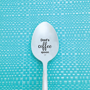 Dad's Coffee Spoon (Personalise It With Any Name)