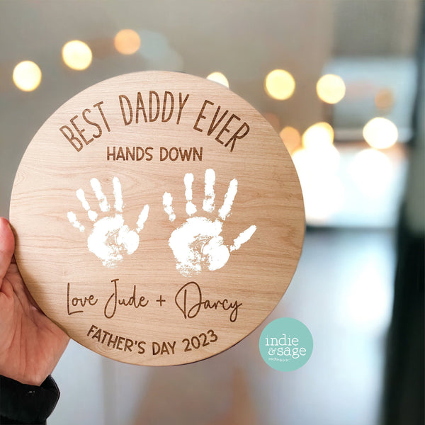 Handprint Plaque, Add Your Message! Personalised Fathers Day Gift from Children, Best Dad Hands Down, First Fathers Day, Grandad Gift Dad