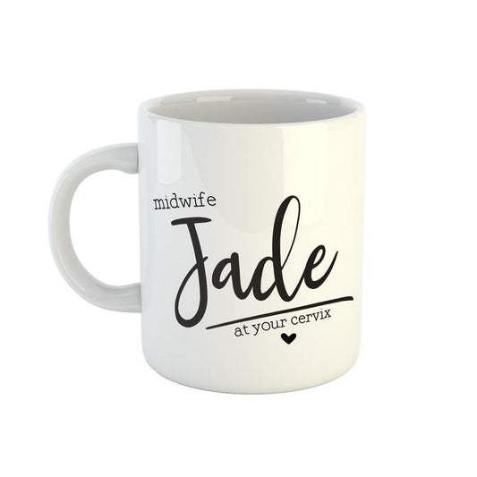 Personalised midwife name mug minimalist design at your cervix
